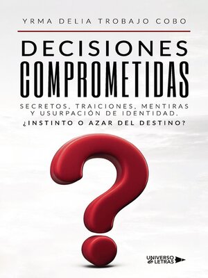cover image of Decisiones comprometidas
